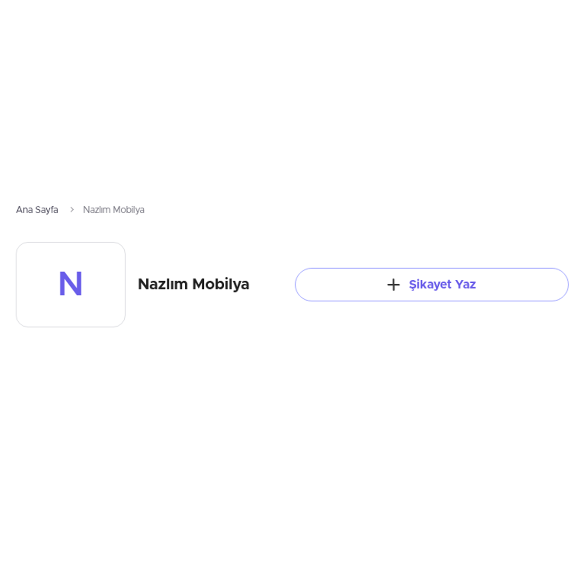 Nazlim Mobilya Eskidji Sikayetleri Sikayetvar