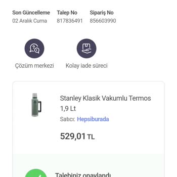 Hepsiburada Stanley Termos Değişimi Talebi