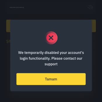 Binance Hesap Devre Dışı Bırakılmış