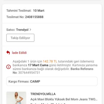 Trendyol'un Haftalar Sonra Ücret İadesi Yapması Ürünümü Göndermemesi