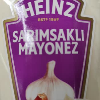 Heinz Sarımsaklı Mayonezin Bozuk Tadı