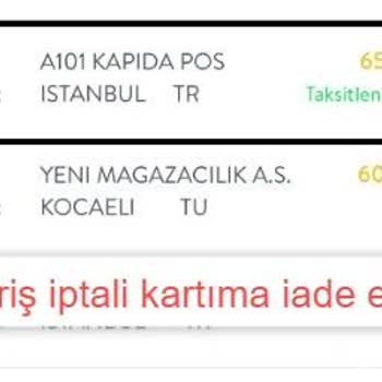 A101 Kapıda Ücret İadesi Yapılmıyor!