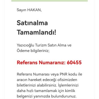 Yazıcıoğlu Turizm Alınan Biletin İptalini Yapmıyorlar