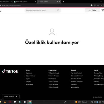 TikTok Bu Özellik Kullanılamıyor Hatası