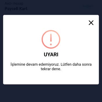 Paycell Para Yükleme Uyarısı Hatası