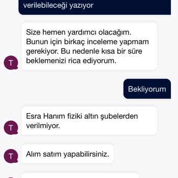 QNB Finansbank Altın Hesabımdaki Altının Fiziki Altın Olarak Verilmemesi