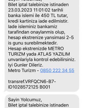 Metro Turizm Para İadesi Yapmadı!