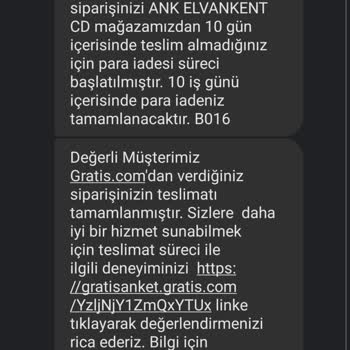 Gratis İade İşlemini Gerçekleştirmemesi