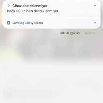 Samsung Telefon USB Desteklenmiyor Diyor