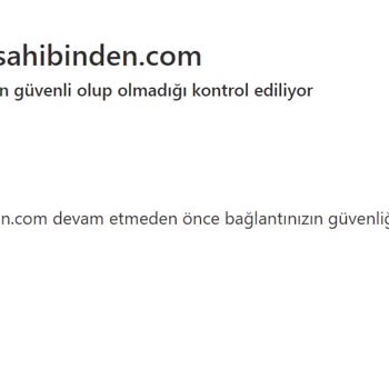 Sahibinden.com Bağlantınızın Güvenliğini Gözden Geçiriyor Hatası