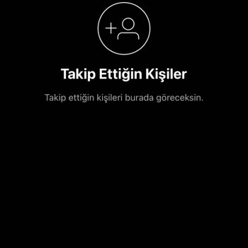 Instagram'da Takip Ettiklerimi Göremiyorum