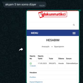 Dokunmatikci.com Firmaya Ulaşılamıyor Ve Siparişimiz Hala Ödeme Bekleniyor Kısmında