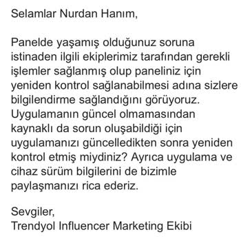 Trendyol İnfluencer Panelim Gözükmüyor Ve Yetkili Kişiler Bununla İlgilenmiyor