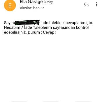 Ella Garage Sitesinde İade Var Gibi Ama Yok