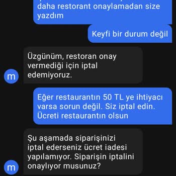 Getir Yanlışlıkla Verilen İptal Halinde Ücret İadesi Yapılmayan Sipariş