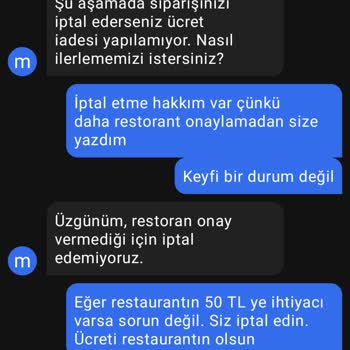 Getir Yanlışlıkla Verilen İptal Halinde Ücret İadesi Yapılmayan Sipariş