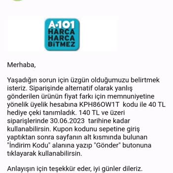A. 101 Kapıda Sözde Memnuniyet Kuponu Mağduriyeti