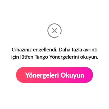 Tango Live Yeni Hesap Cihaz Banı Yedim Ne Yapabilirim?