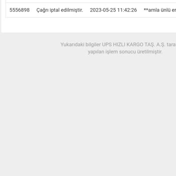 UPS Türkiye Kurye Çağır Sisteminin Sürekli Talebimi İptal Etmesi...