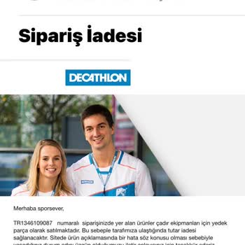 Decathlon Suç İşliyor! Siparişim Yanlış, İade Oluşturmuş