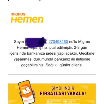 Migros Hemen Siparişleri İptal Ediyor