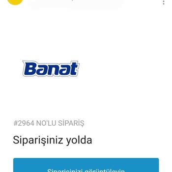 Banat Siparişi Tarafıma Ulaşmadı!