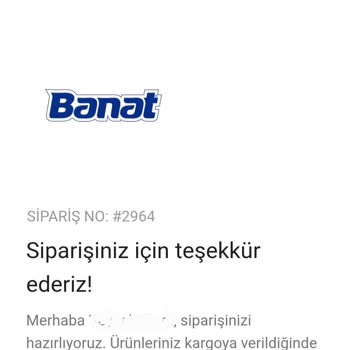 Banat Siparişi Tarafıma Ulaşmadı!