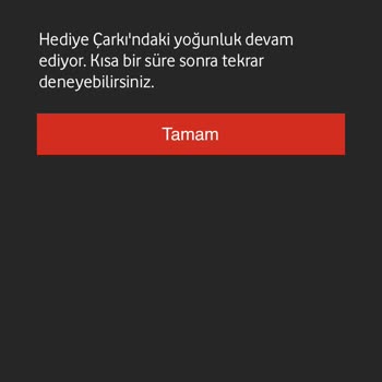 Vodafone Hediye Çarkı Yoğunluk Sorunu!