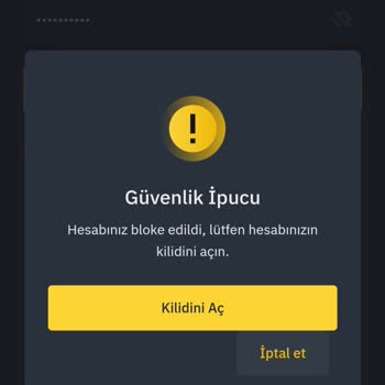Binance TR Hesabınız Bloke Oldu Kilidini Açınız Hatası