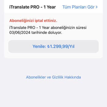 iTranslate&nbsp; İptal Ettiğim Üyeliğin Parasını Kredi Kartımdan Çekti