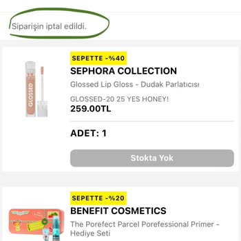 Sephora Haksız Sipariş İptali