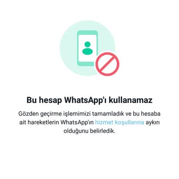WhatsApp Hesabım 2. Kez Kapatıldı!