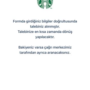 Starbucks Coffee 4 Aydır Hesabımdaki Bakiye İade Edilmiyor