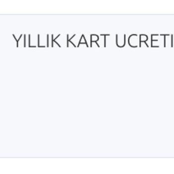 Yapı Kredi Yıllık Kart Aidatı Ücreti