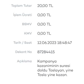 Tosla Karttaki Kampanyadan 25 TL Kazandım Ama Geri Alındı