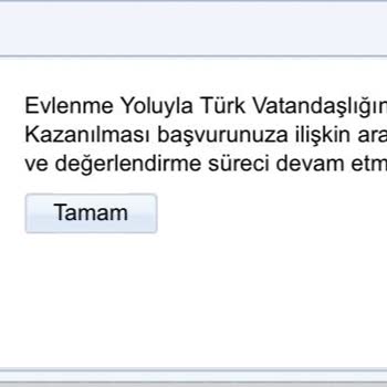 Nüfus ve Vatandaşlık İşleri Vatandaşlık Başvurusu Sonucu Çok Uzadı