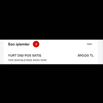 Google Ads Adlı İşlem Haberim Olmadan Yapıldı!