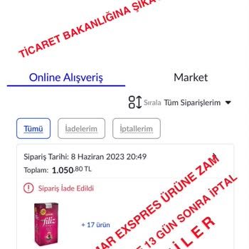 Hakmar Express Zam Gelen Ürünün İptal Edilmesi
