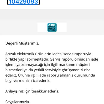 A101 İnternet Sitesinden Alınan Ürünlerin Arkasında Durmuyor.