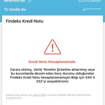 Findeks Kredi Notumun Hesaplanamaması