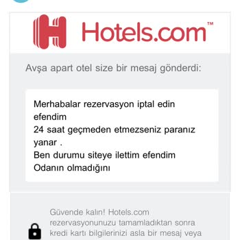 Hotels.com Otel Rezervasyonunda Sorun Yaşadım