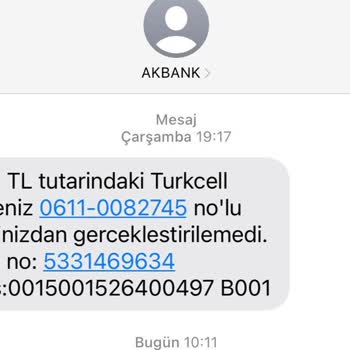 Akbank Faturanız Tahsil Edilememiştir Mesaj Sorunu
