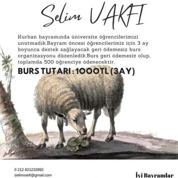 Selim Vakfı'nın 3 Aylık 1000 TL Burs Vaadi