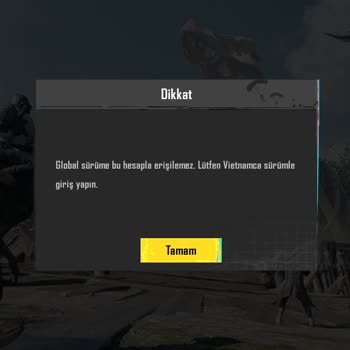 PUBG Hesabımı Vietnamca Sürüme Giriş Yaptım ve Şimdi Giriş Yapamıyorum