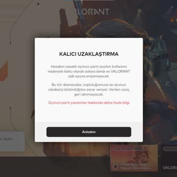 Valorant Sebepsiz Yere Ban Yedim Ve Bunun Düzeltilmesini İstiyorum