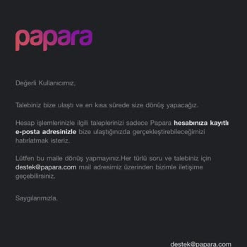Papara Hesabım İnceleme Altında