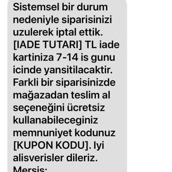 Watsons Ödemesi Yaptığım Malları Göndermediler!