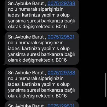 Watsons Onayladığım İadenin Alınmaması