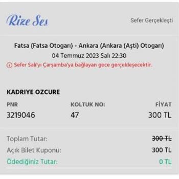 O-bilet Üzerinden Bilet Satın Aldığım Rize Ses Firmasından Şikayet!