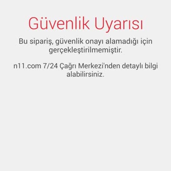 N11 Güvenlik Onayı Hatası
